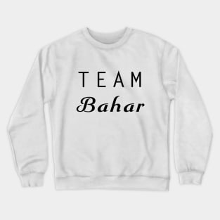 Team Bahar Crewneck Sweatshirt